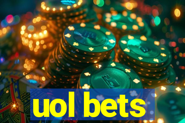 uol bets