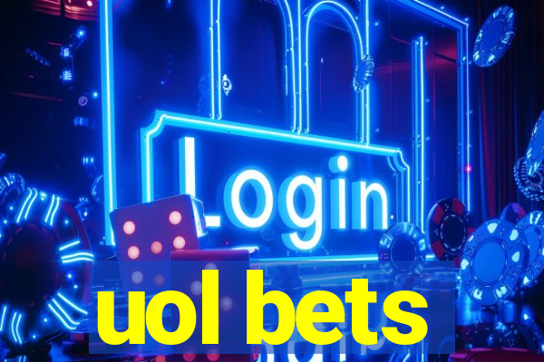 uol bets