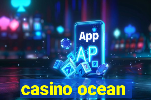 casino ocean