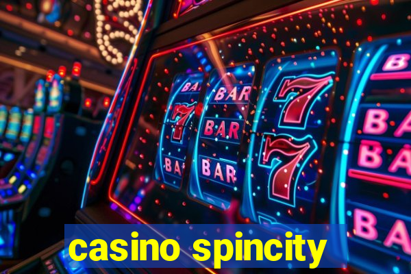 casino spincity