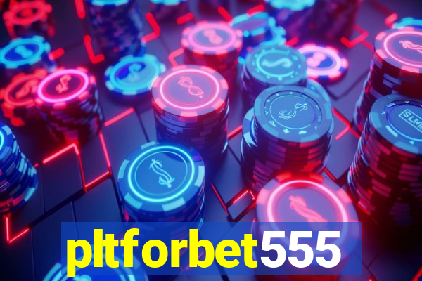 pltforbet555