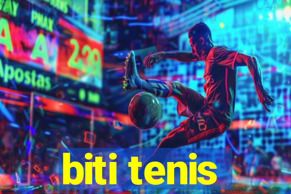 biti tenis