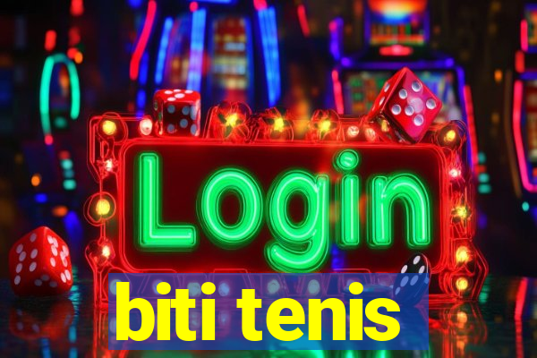 biti tenis