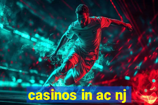 casinos in ac nj