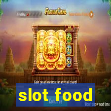 slot food