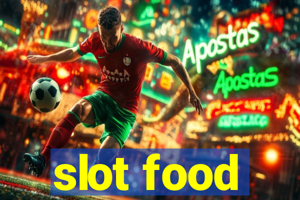 slot food