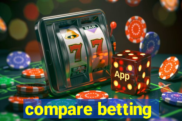 compare betting