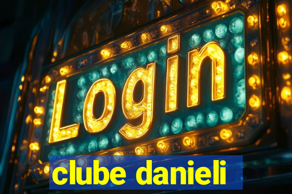 clube danieli