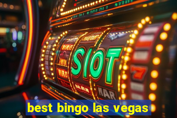 best bingo las vegas