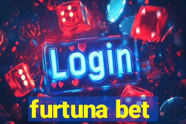 furtuna bet