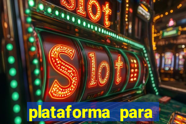 plataforma para ganhar dinheiro sem depositar