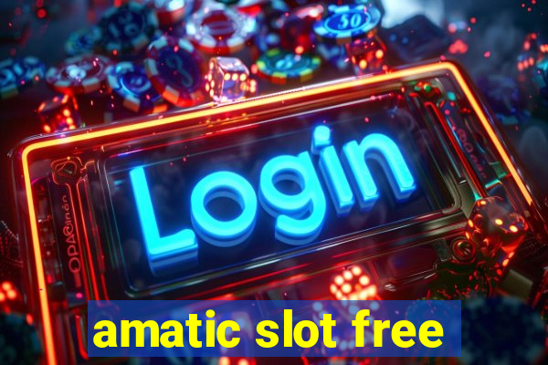 amatic slot free