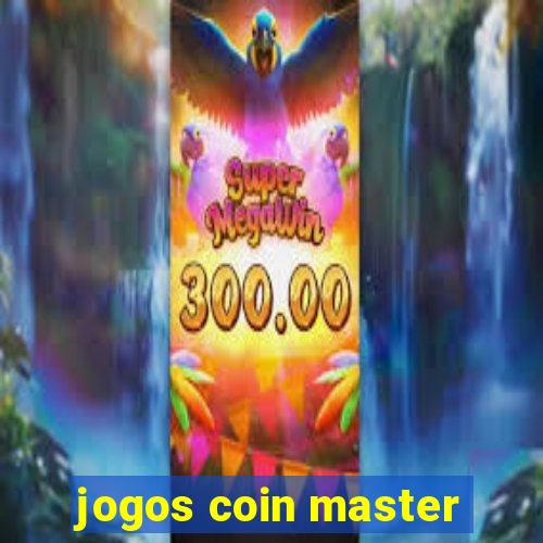 jogos coin master