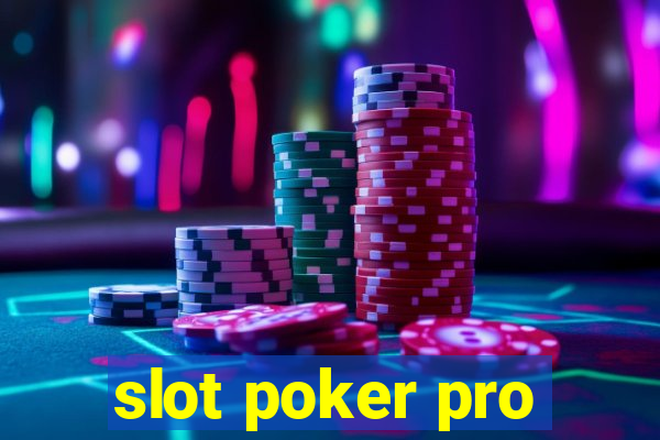 slot poker pro