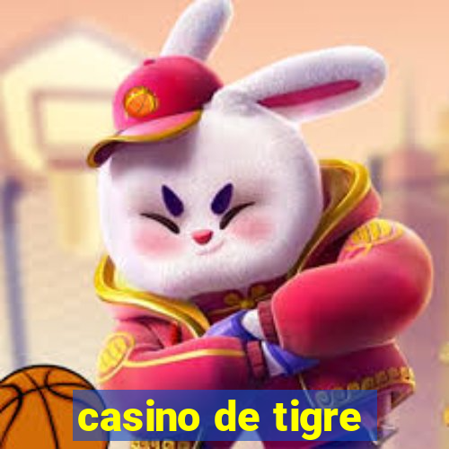 casino de tigre