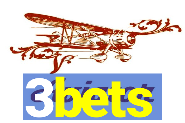 3bets