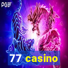 77 casino