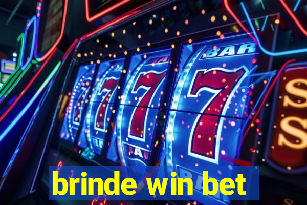 brinde win bet