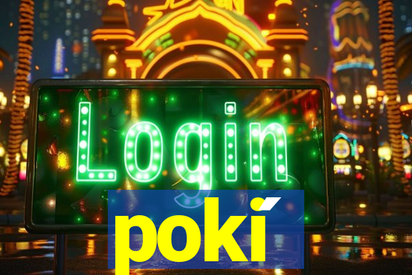 poki ́