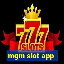 mgm slot app