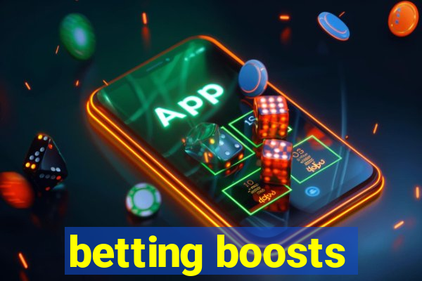 betting boosts