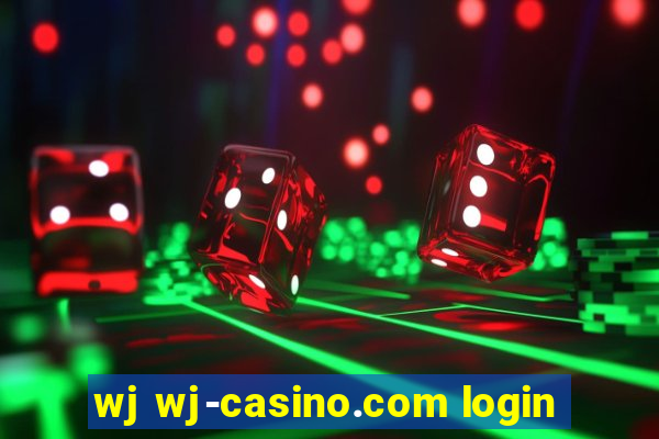 wj wj-casino.com login