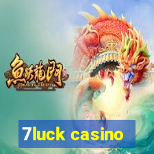 7luck casino