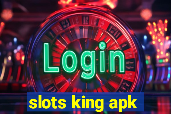 slots king apk