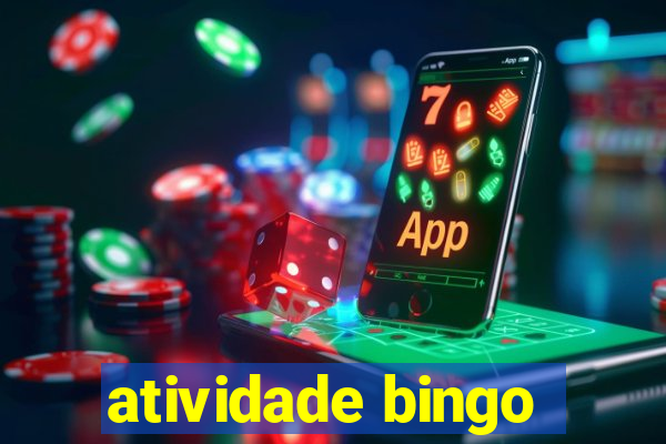 atividade bingo