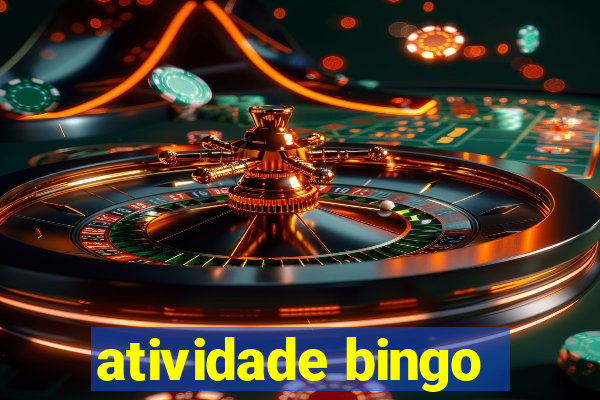 atividade bingo