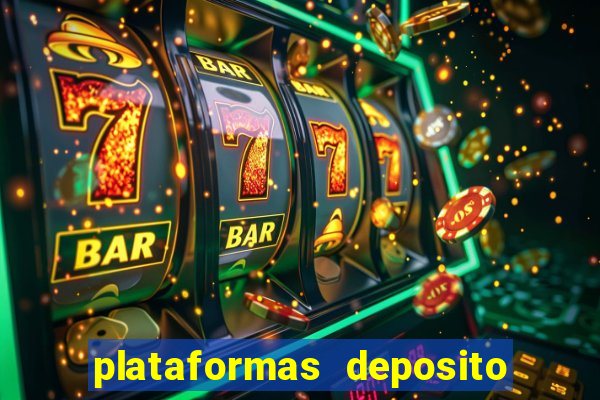 plataformas deposito 1 real