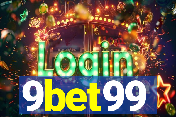 9bet99