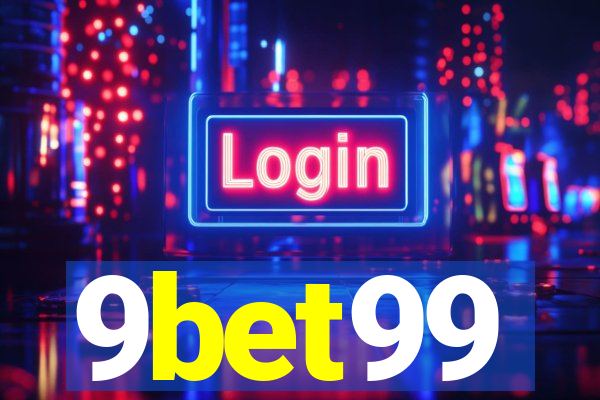 9bet99