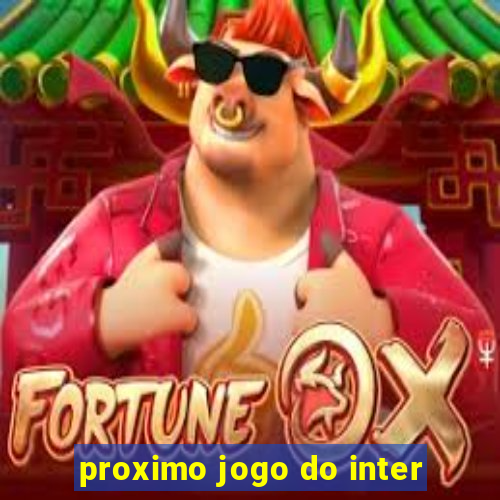 proximo jogo do inter