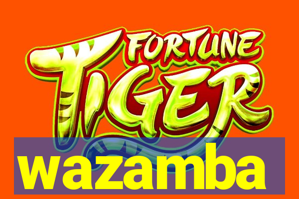 wazamba