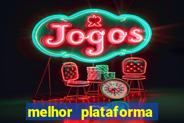 melhor plataforma para jogar o jogo do tigre