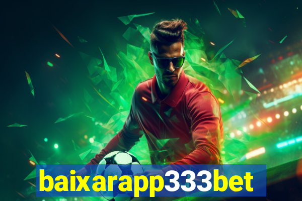 baixarapp333bet