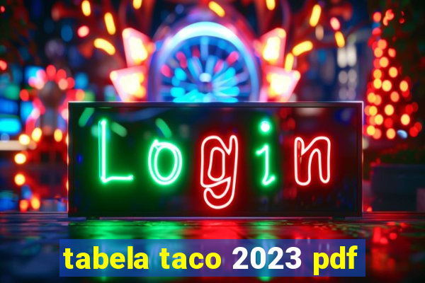 tabela taco 2023 pdf