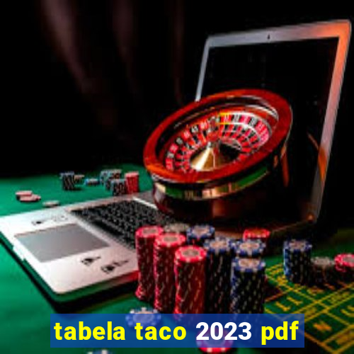 tabela taco 2023 pdf