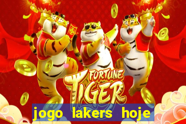 jogo lakers hoje ao vivo