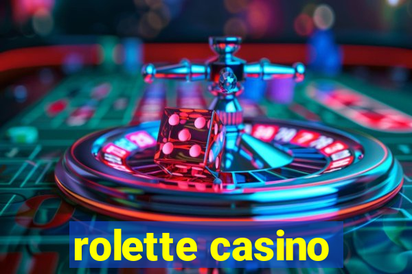 rolette casino