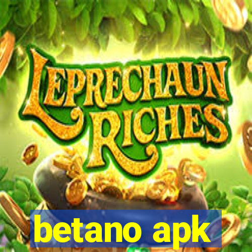 betano apk