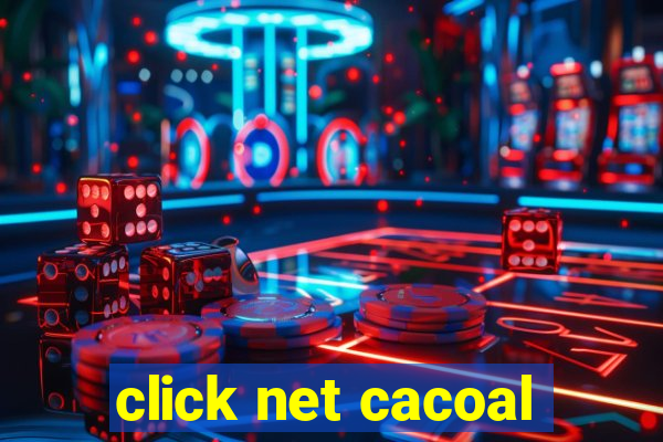 click net cacoal