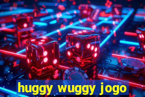 huggy wuggy jogo