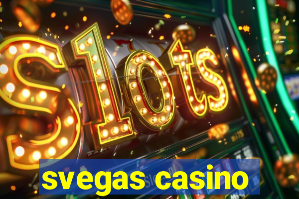 svegas casino