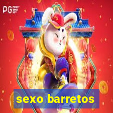 sexo barretos