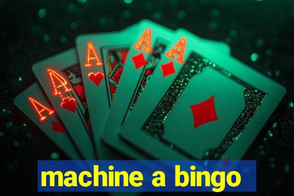 machine a bingo