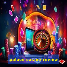 palace casino review