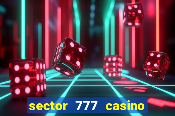 sector 777 casino no deposit bonus