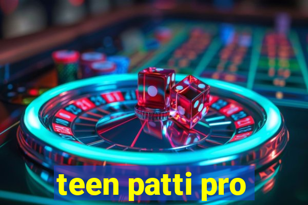 teen patti pro